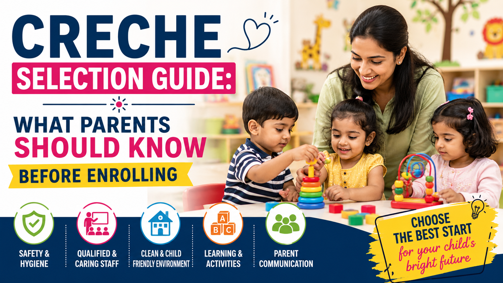 Creche Selection Guide